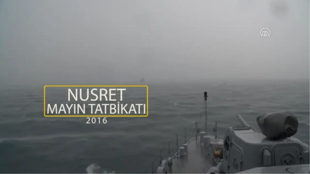 Nusret-2016 Davet Tatbikatı