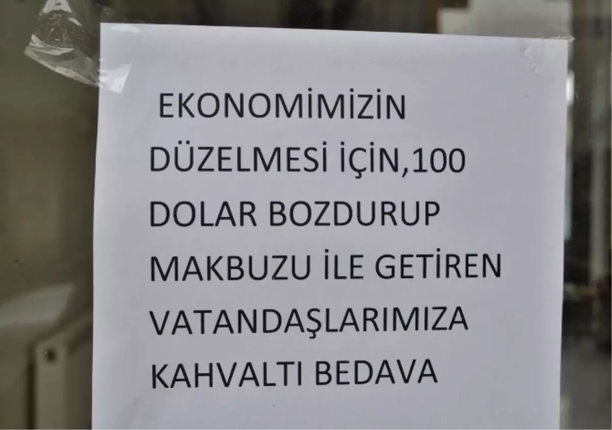 100 Dolar Bozdurana Kahvaltı ve Ekmek Bedava