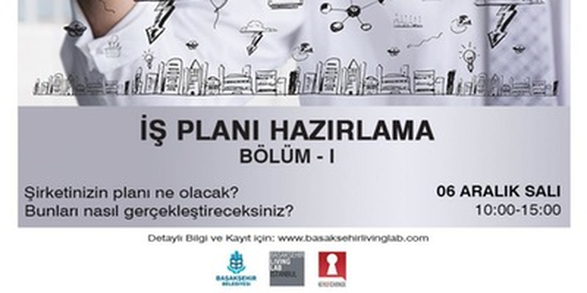 İş Planı Hazırlama Bölüm – I