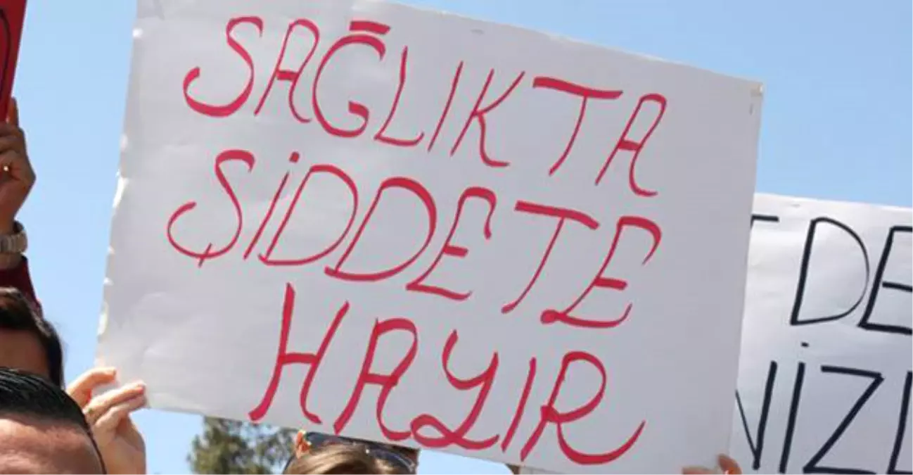 Sağlık Çalışanlarına Yönelik Şiddet Protesto Edildi