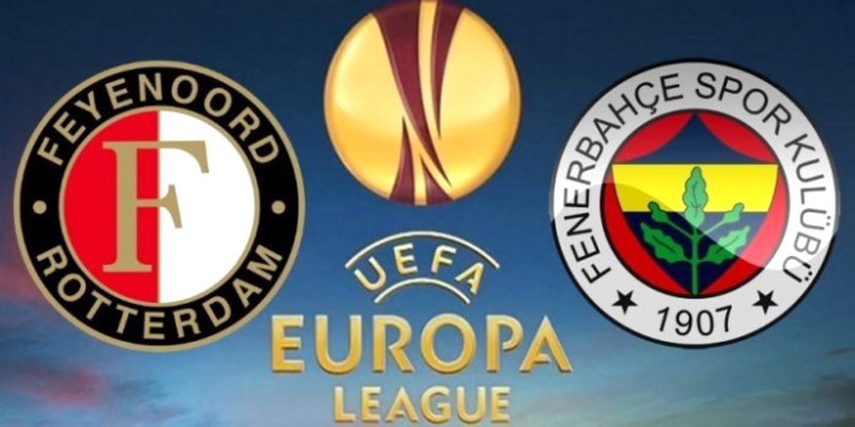 Feyenoord - Fenerbahçe Maçı! İlk 11\'ler - Canlı