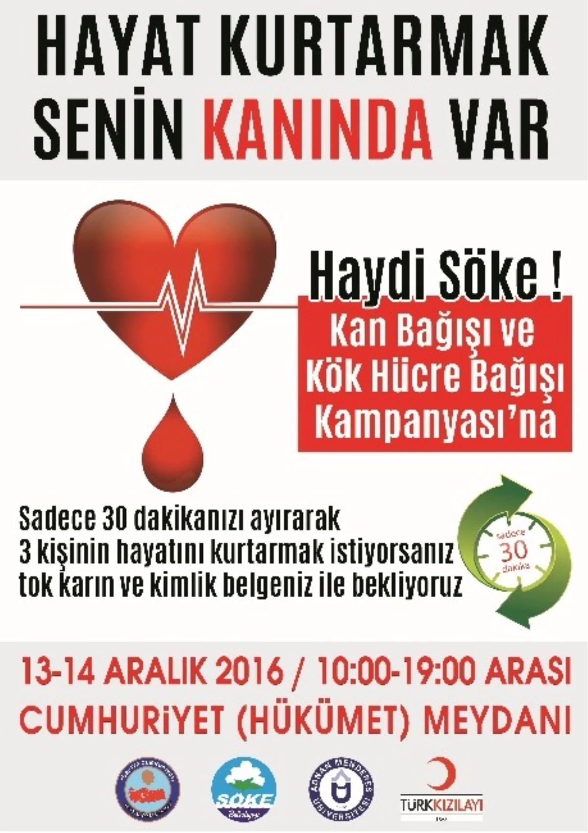 Söke\'de Kan ve Kök Hücre Bağışı Kampanyası\'na Çağrı