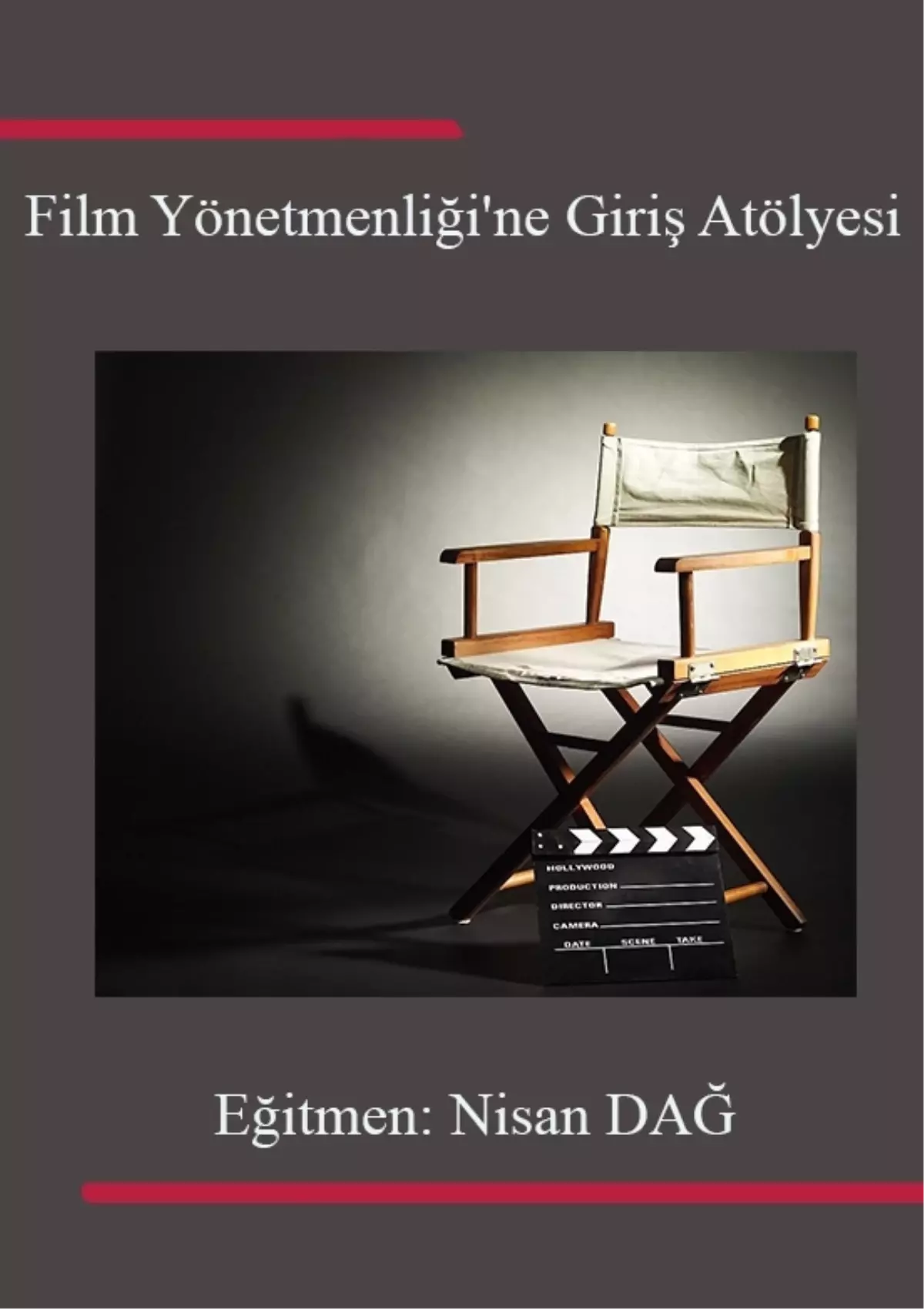 Film Yönetmenliği\'ne Giriş Atölyesi