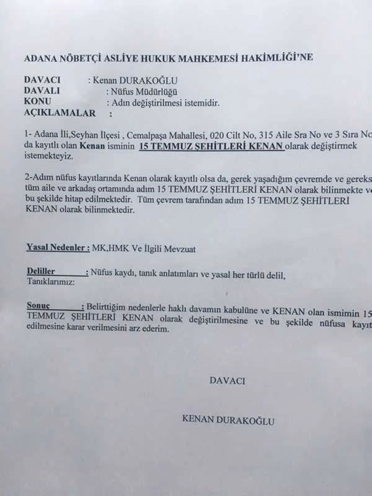 İlginç İsim Değiştirme Talebi Doğru Çıkmadı