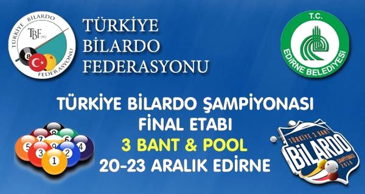 Bilardoda 3 Bant ve Pool Final Etabı Yarın Edirne\'de Başlıyor