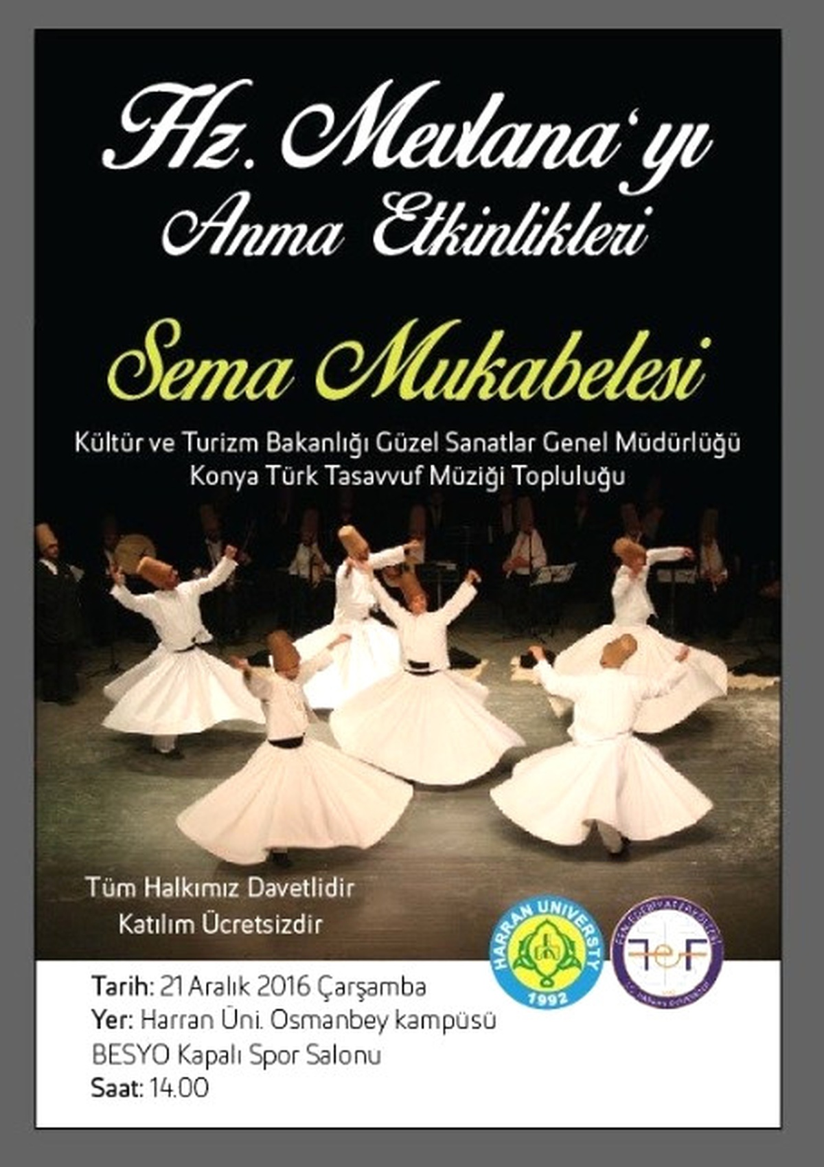 Konya Türk Tasavvuf Müziği Topluluğu Şanlıurfa\'ya Geliyor