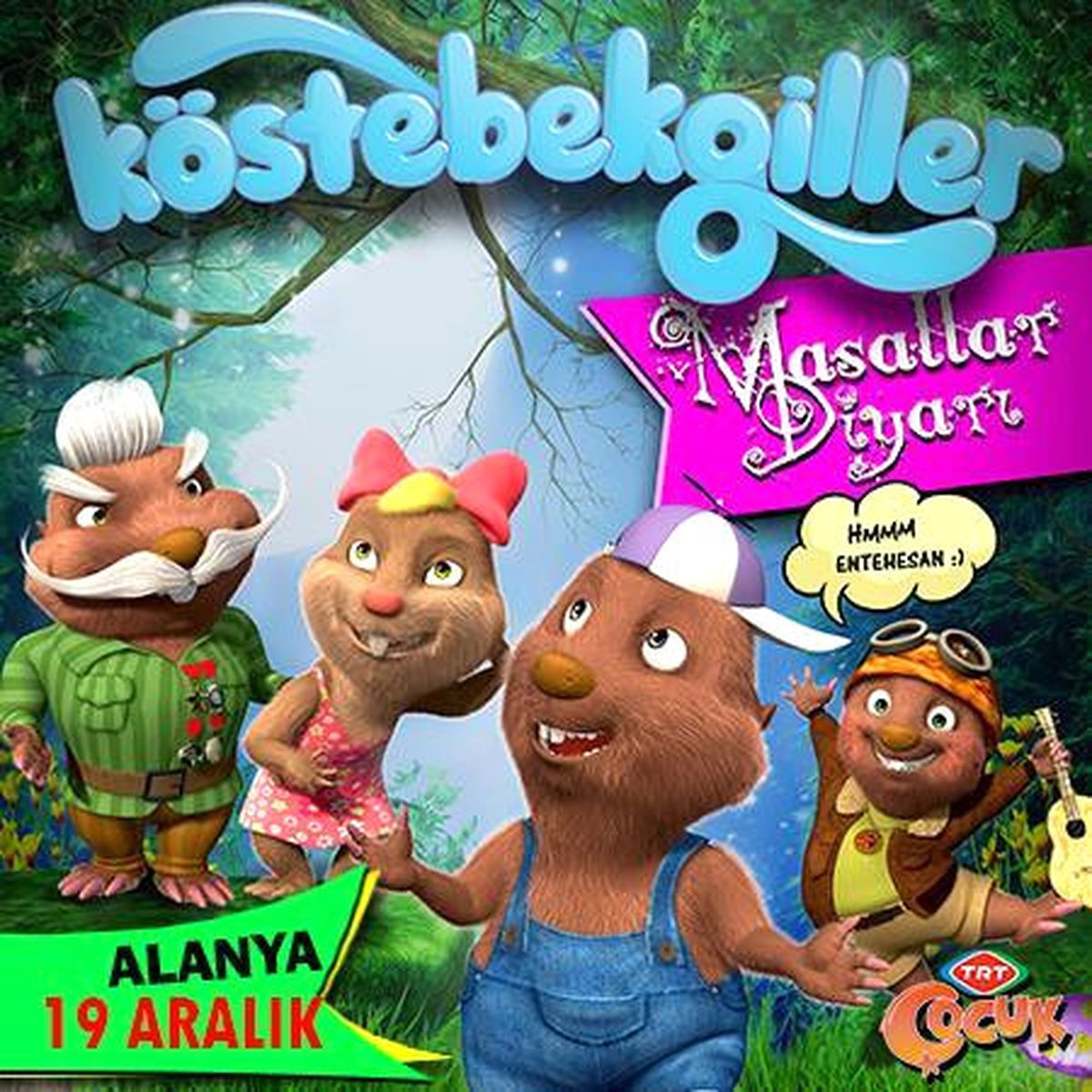 Köstebekgiller Masal Diyarı - Alanya
