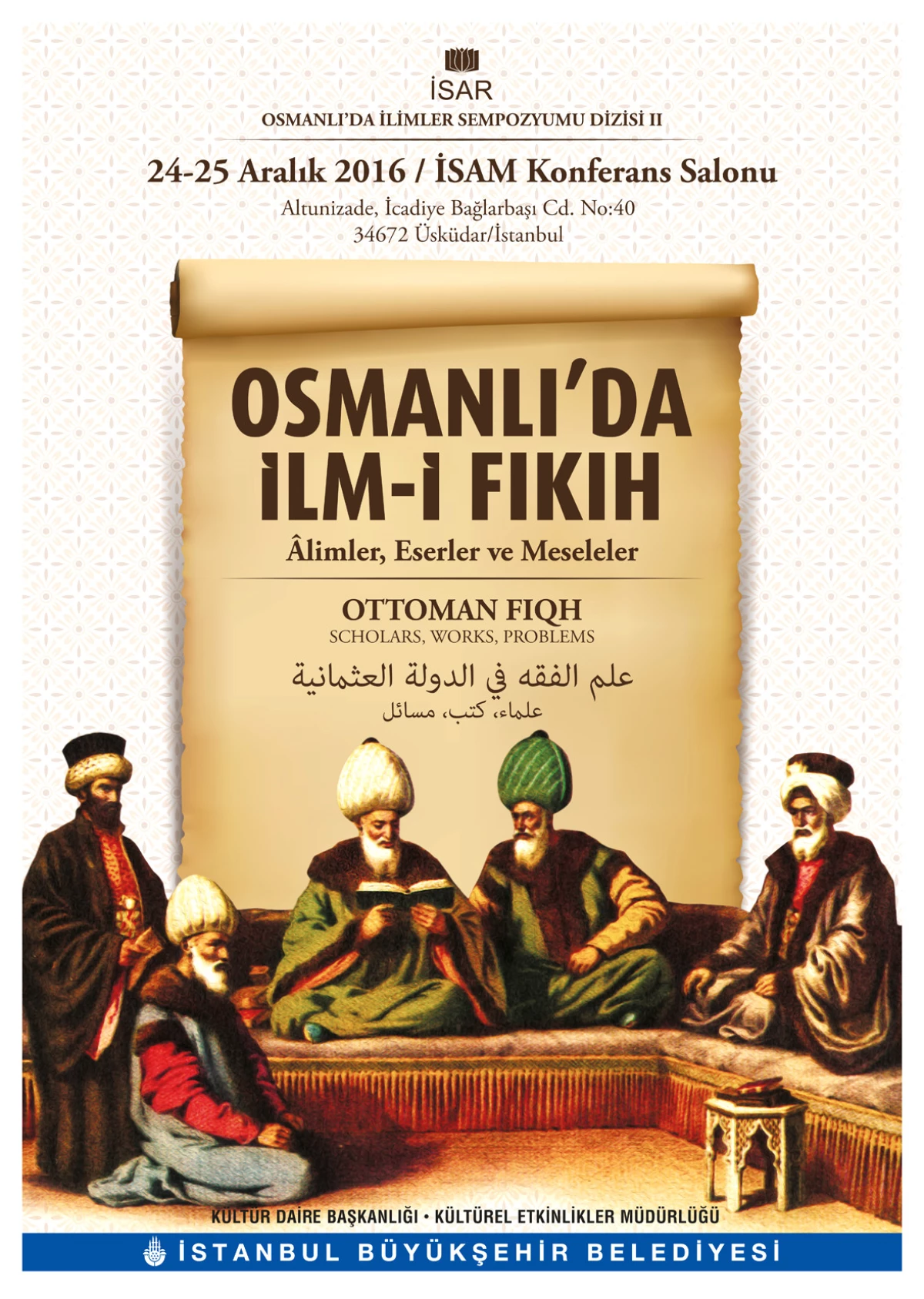 Uluslararası Osmanlı\'da İlimler Sempozyumu Dizisi II