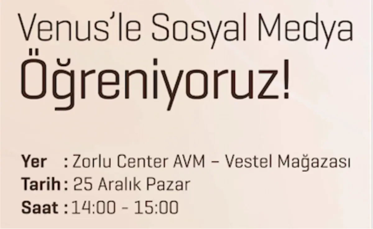 Vestel Venus\'le Sosyal Medya Eğitimi, 25 Aralık\'ta Ücretsiz!