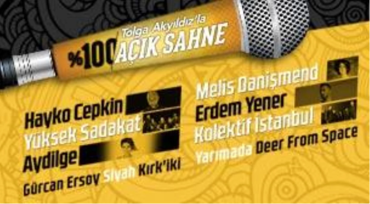 Tolga Akyıldız\'la % 100 Açık Sahne