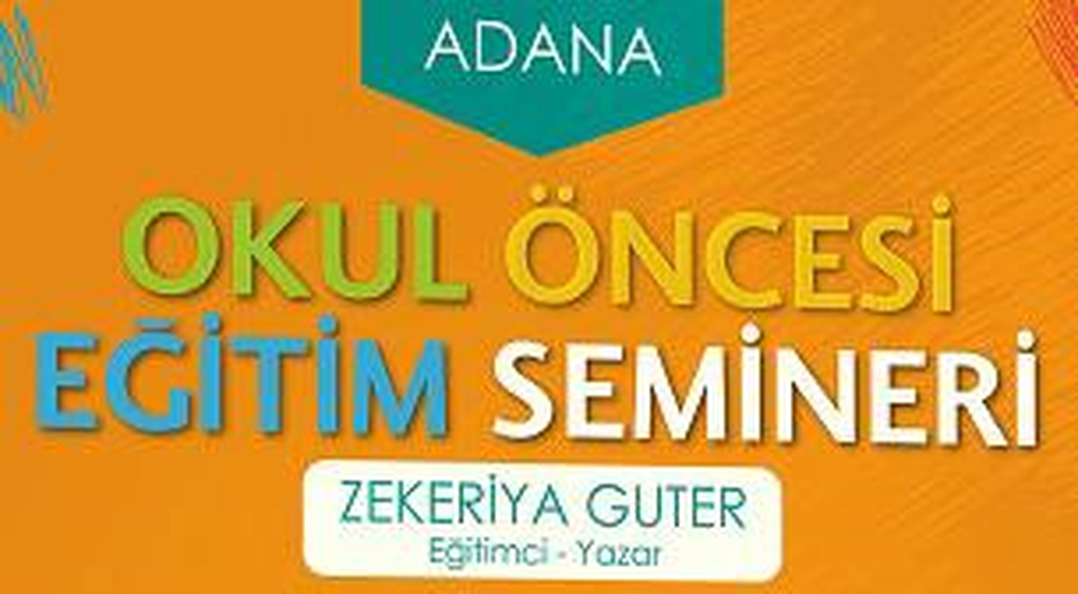 Okul Öncesi Eğitim Semineri