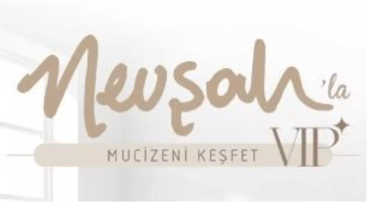 Nevşah\'la Mucizeni Keşfet