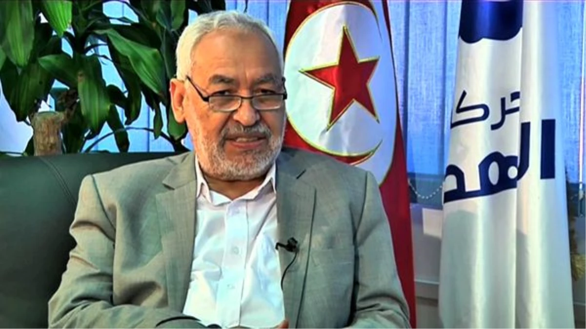 Tunus Nahda Hareketi Partisi Başkanı Gannuşi Açıklaması