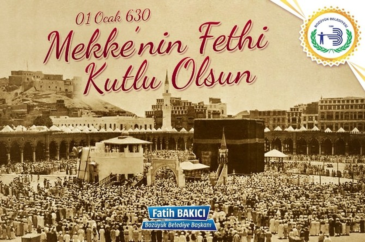 Başkan Bakıcı\'nın Mekke\'nin Fethi Yıl Dönümü Mesajı
