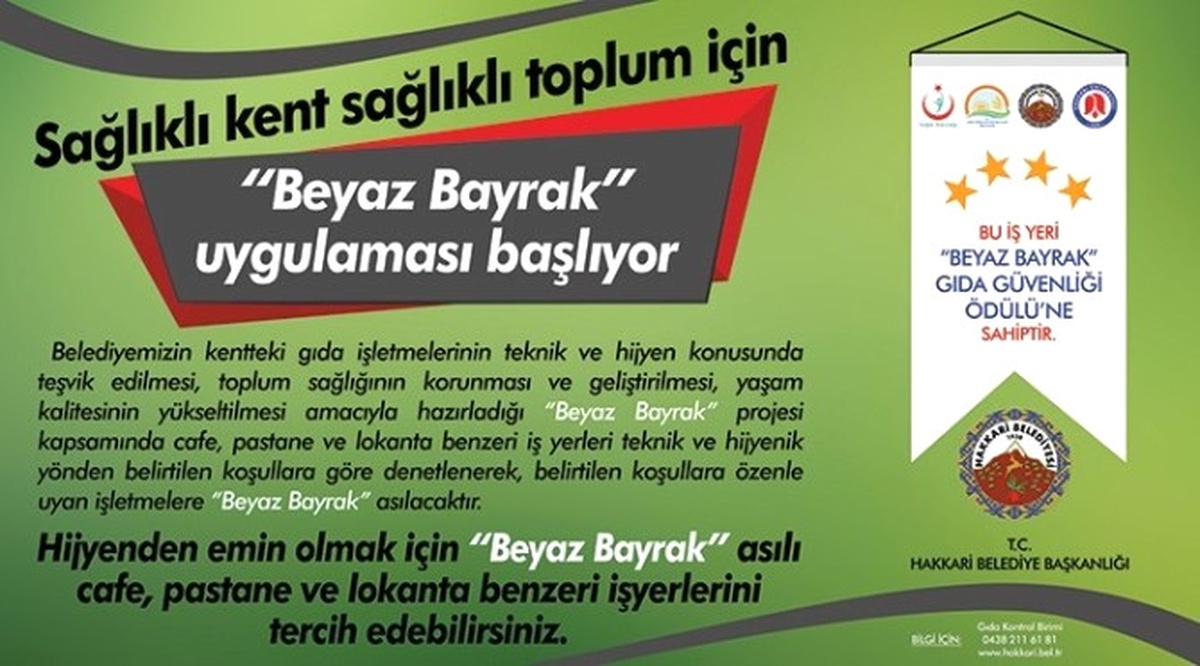 Hakkari Belediyesinden \'Beyaz Bayrak" Uygulaması