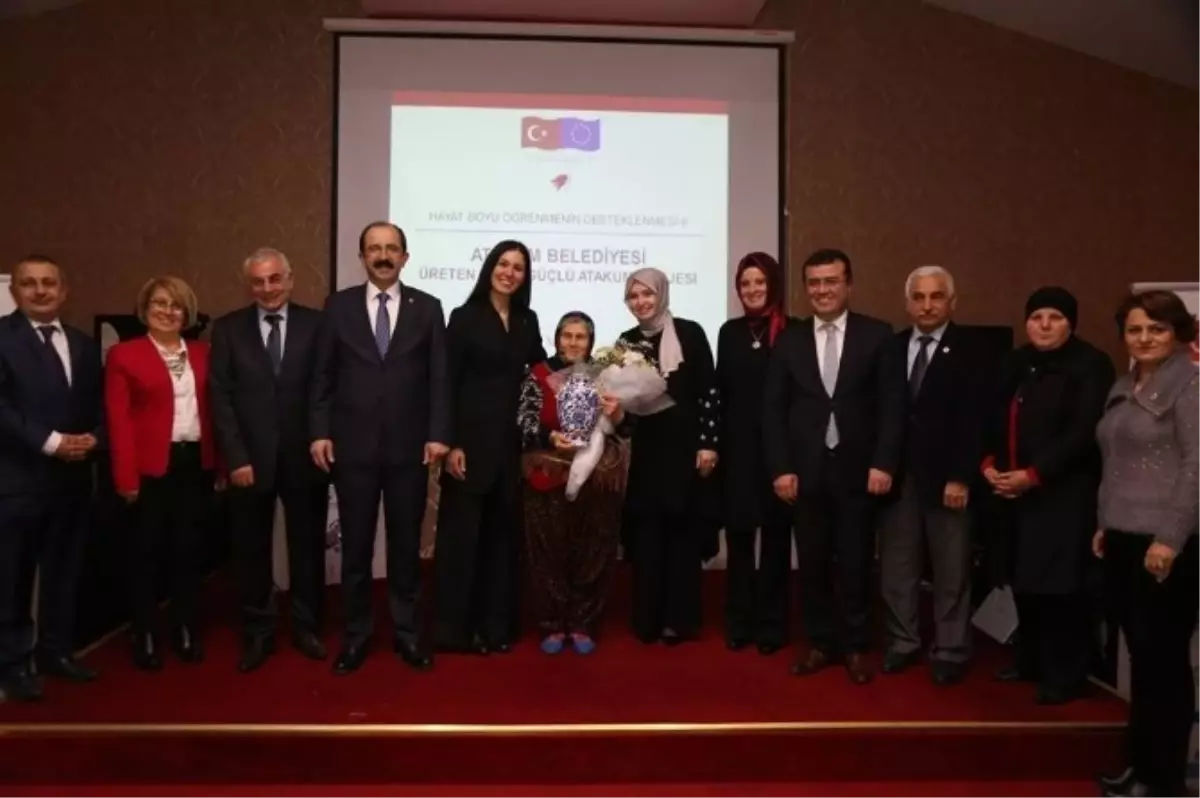 Üretken Kadın, Güçlü Atakum Projesi" Başladı