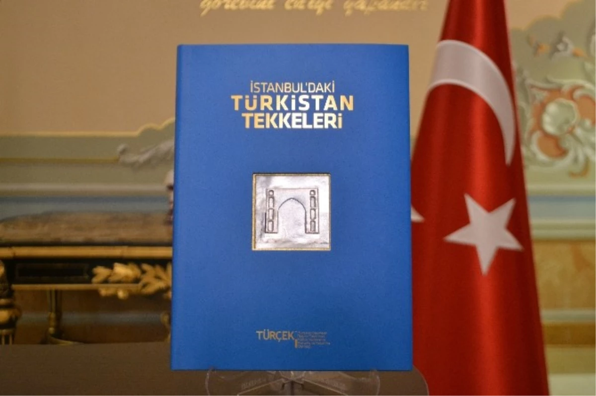 İstanbul\'daki Türkistan Tekkeleri Kitaplaştı