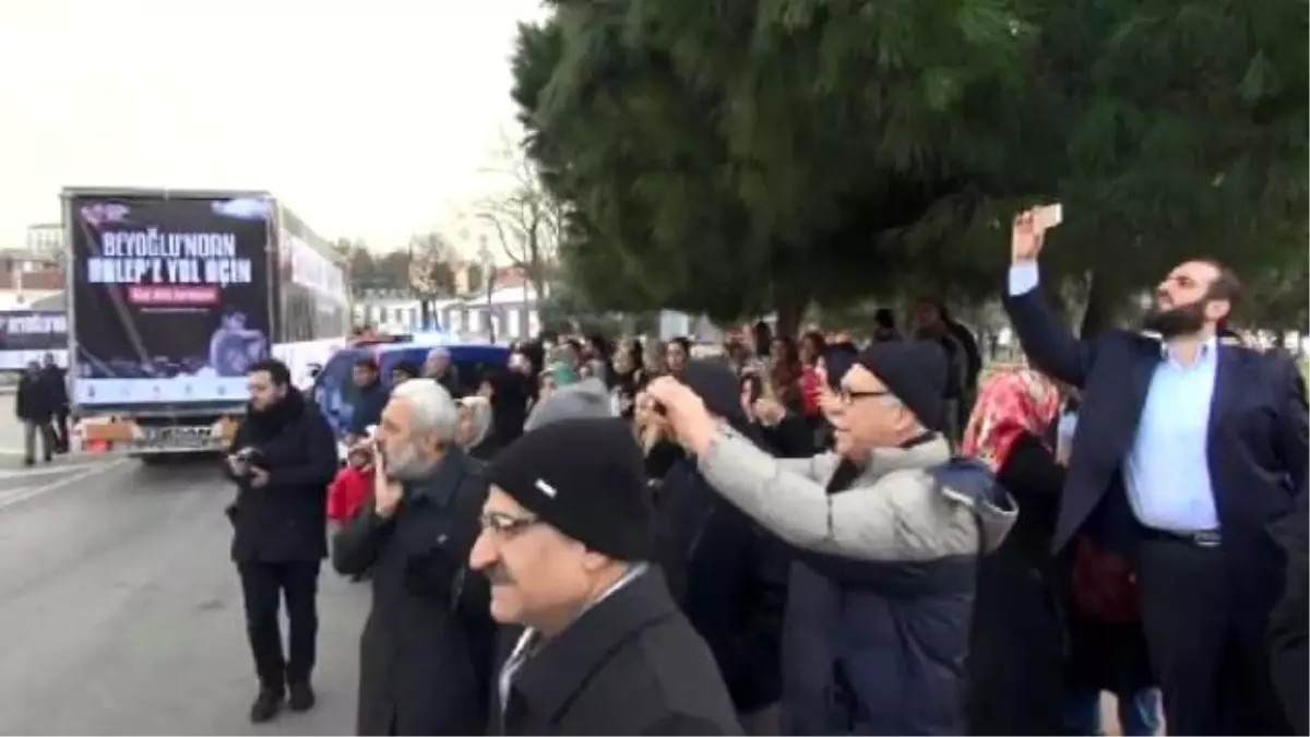 Beyoğlu\'ndan 6 Tır Daha Halepliler İçin Yola Çıktı