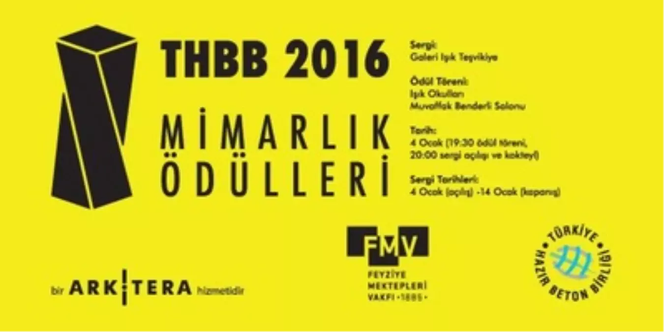 Thbb 2016 Mimarlık Ödülleri Ödül Töreni ve Sergisi