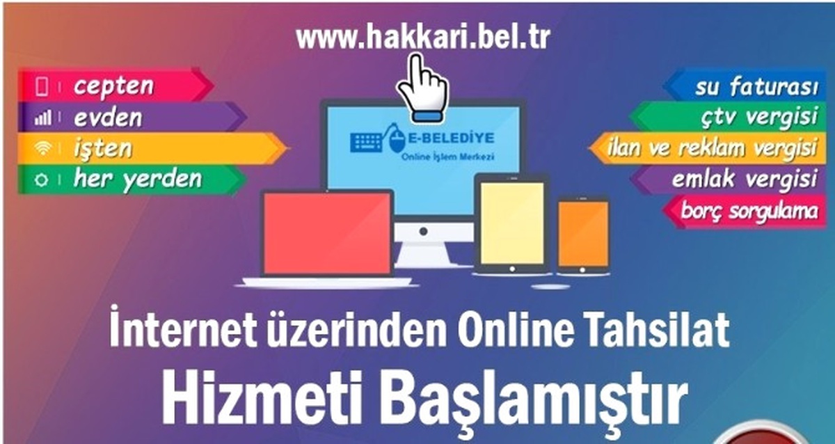 Hakkari Belediyesi Online Tahsilat Hizmetine Başladı