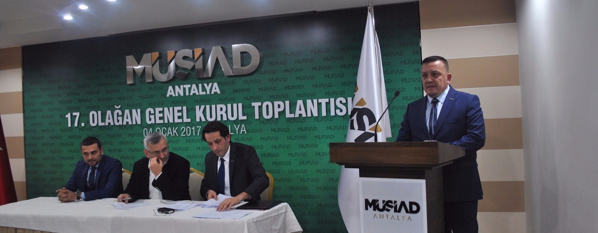 Müsiad Antalya Şubesi 17. Olağan Genel Kurulu