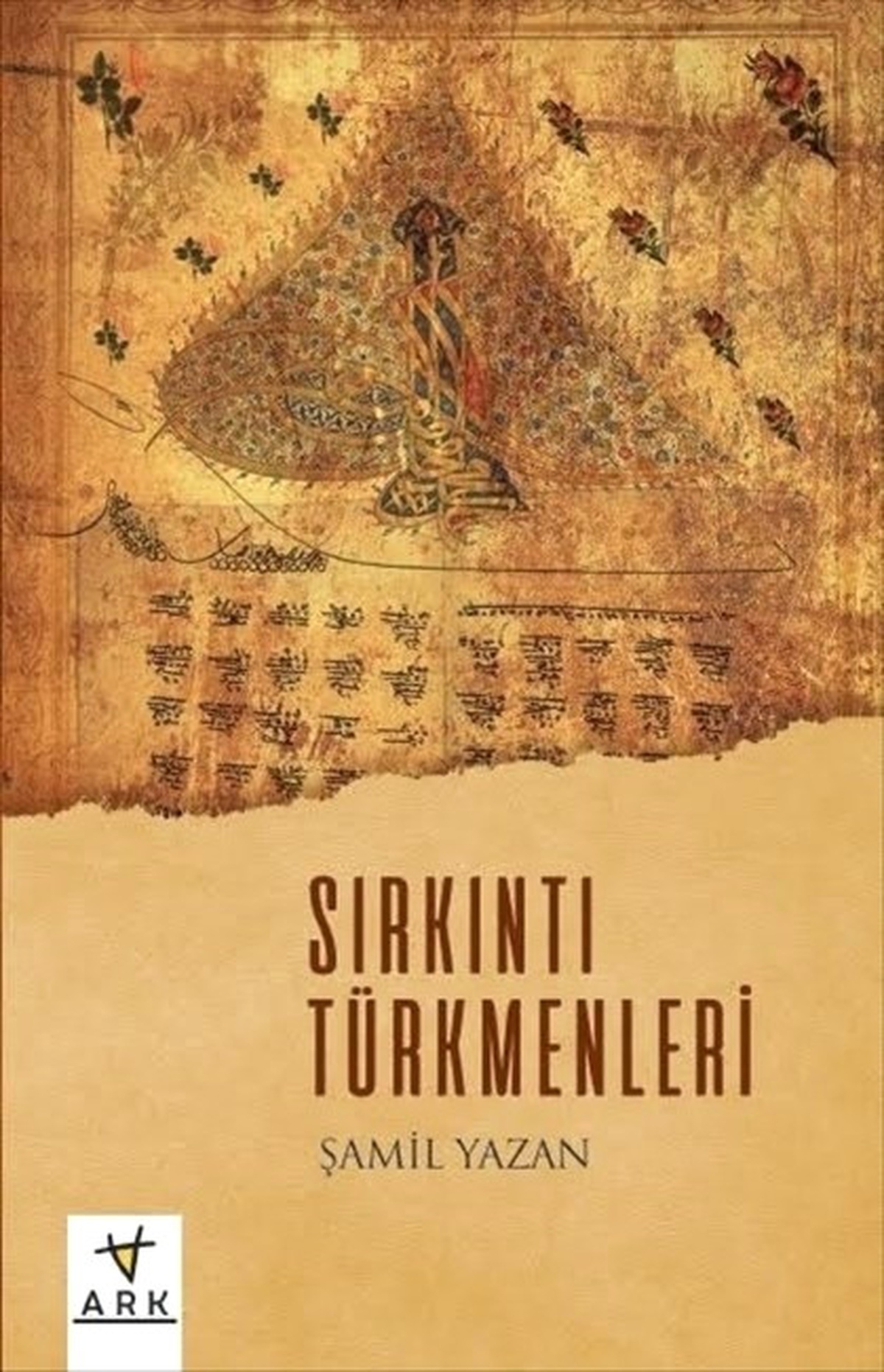Şamil Yazan, "Sırkıntı Türkmenleri"Ni Yazdı