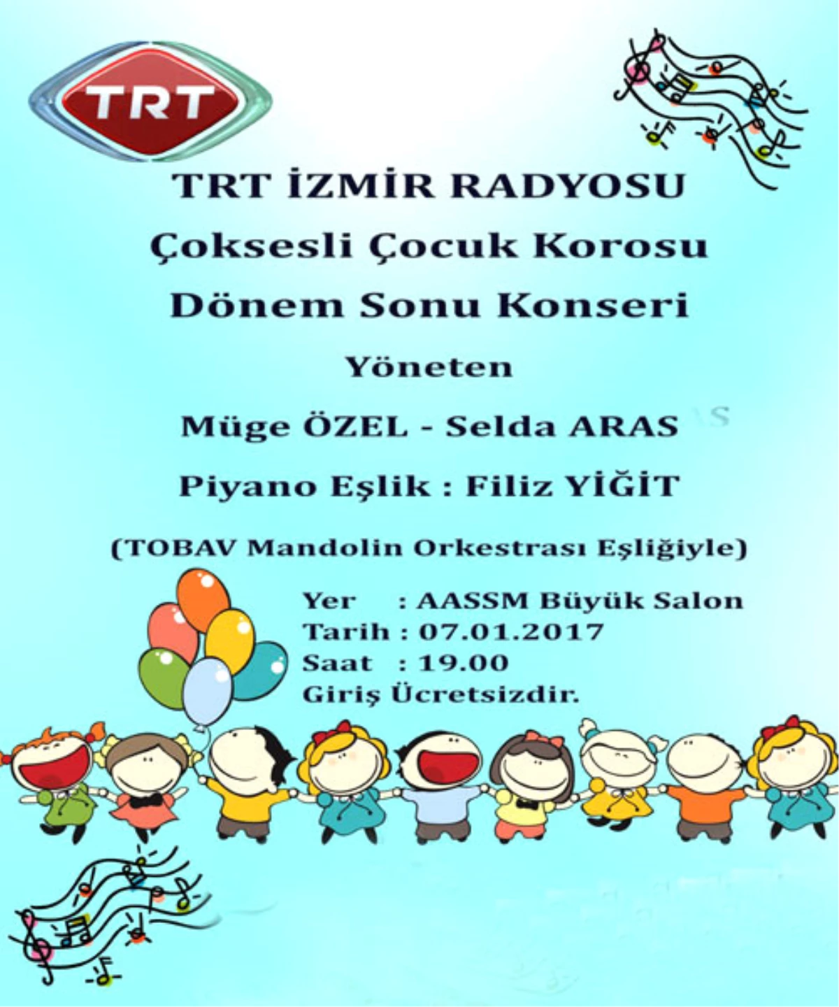 TRT İzmir Radyosu Çoksesli Çocuk Korosu Dönem Sonu Konseri