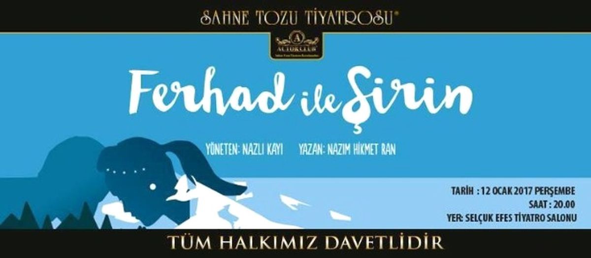 Ferhat ile Şirin Selçuk\'ta Sahnelenecek