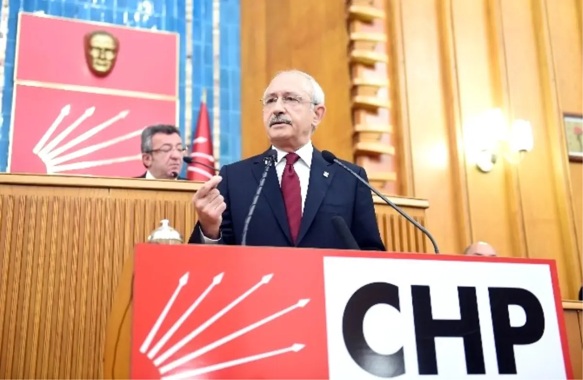 Kılıçdaroğlu: TBMM\'yi Bir Kişinin Başkanlık Hırsı İçin Meşgul Etmenizi Bu Millet Unutmaz