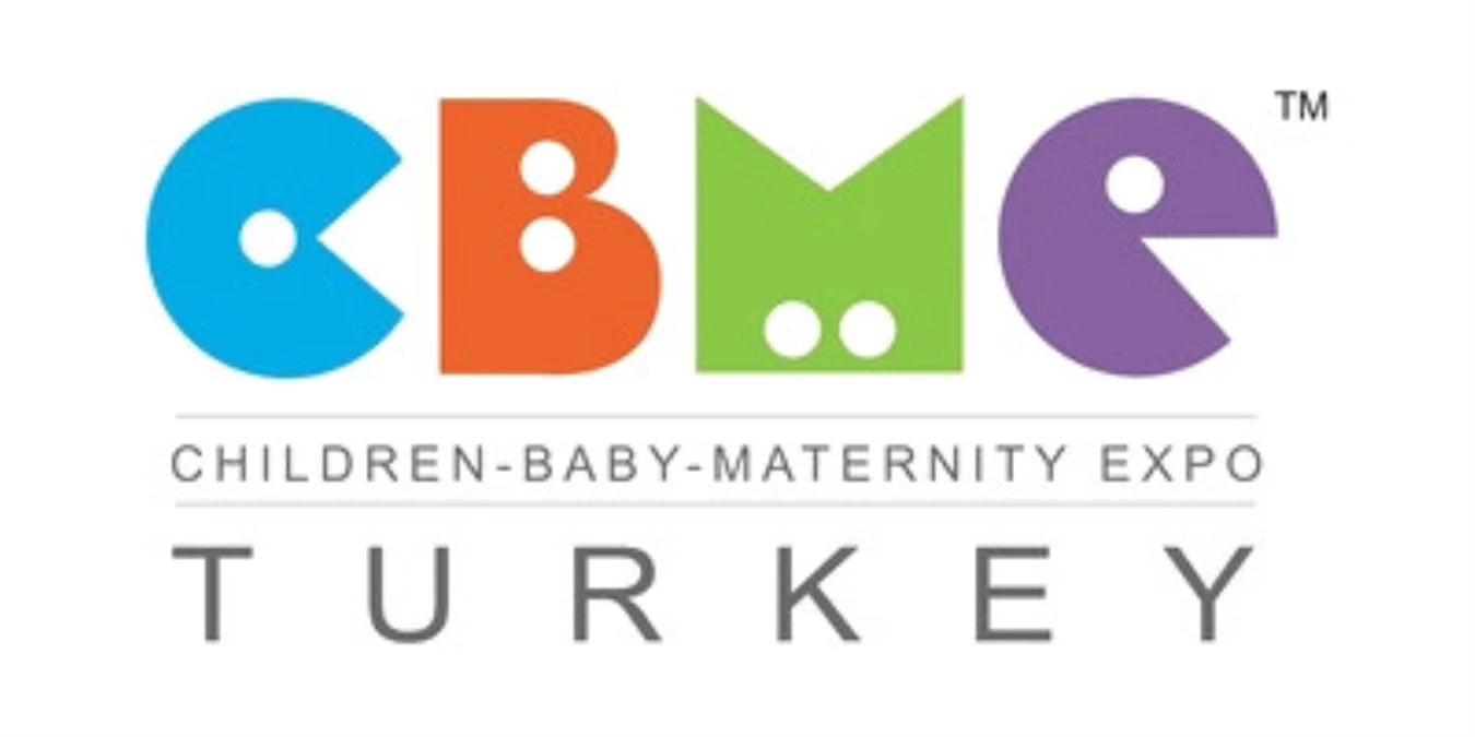 Cbme Turkey - İstanbul International Children Baby Maternity Industry Expo