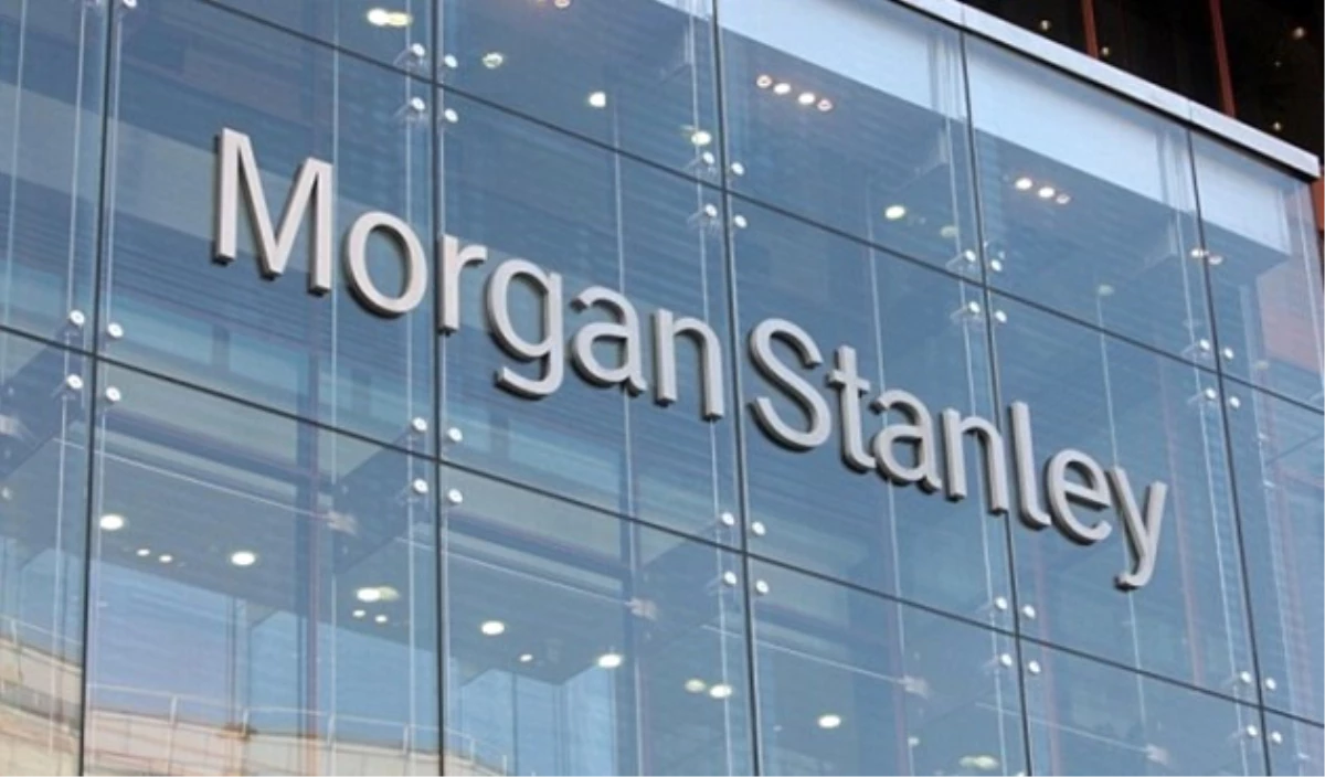 Morgan Stanley\'den Cari Açık Açıklaması