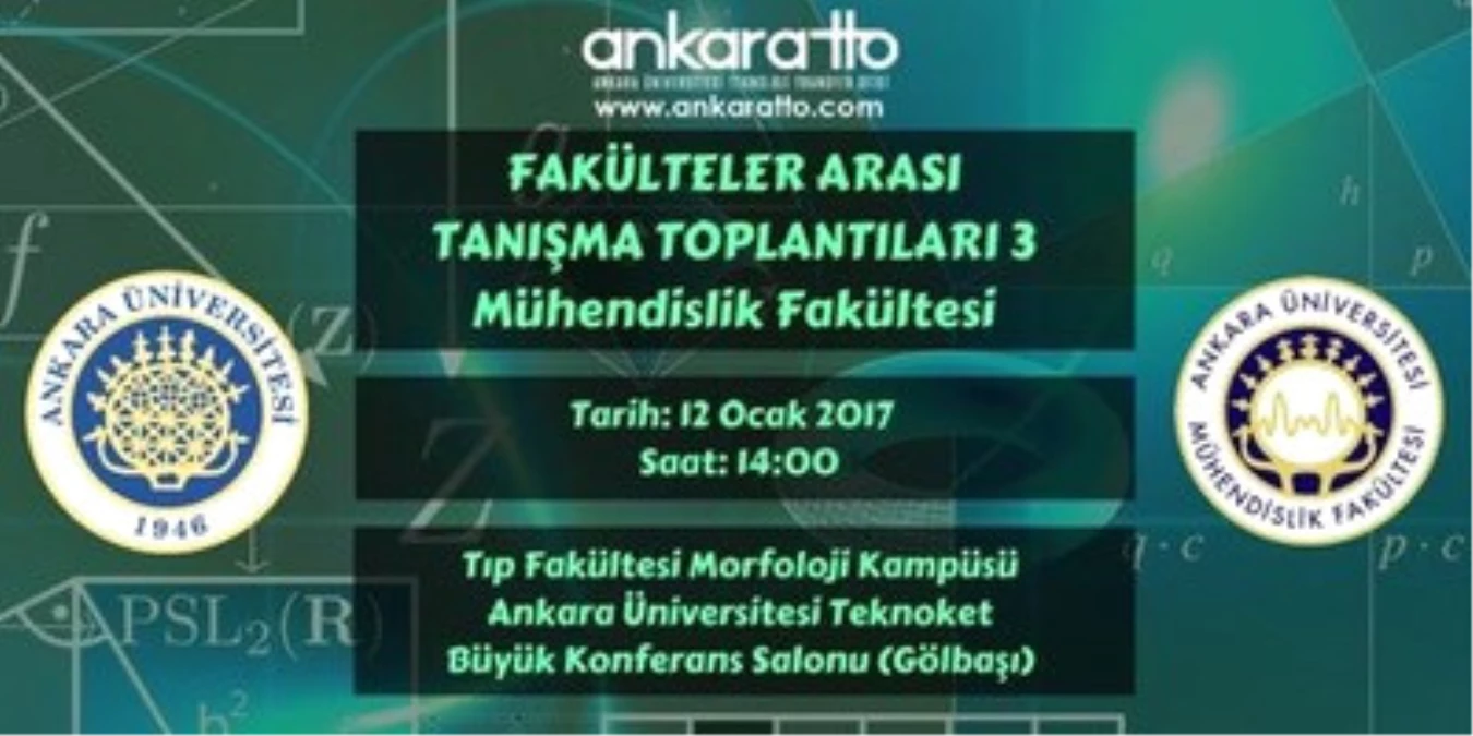 Fakülteler Arası Tanışma Toplantıları - Ankara Üniversitesi
