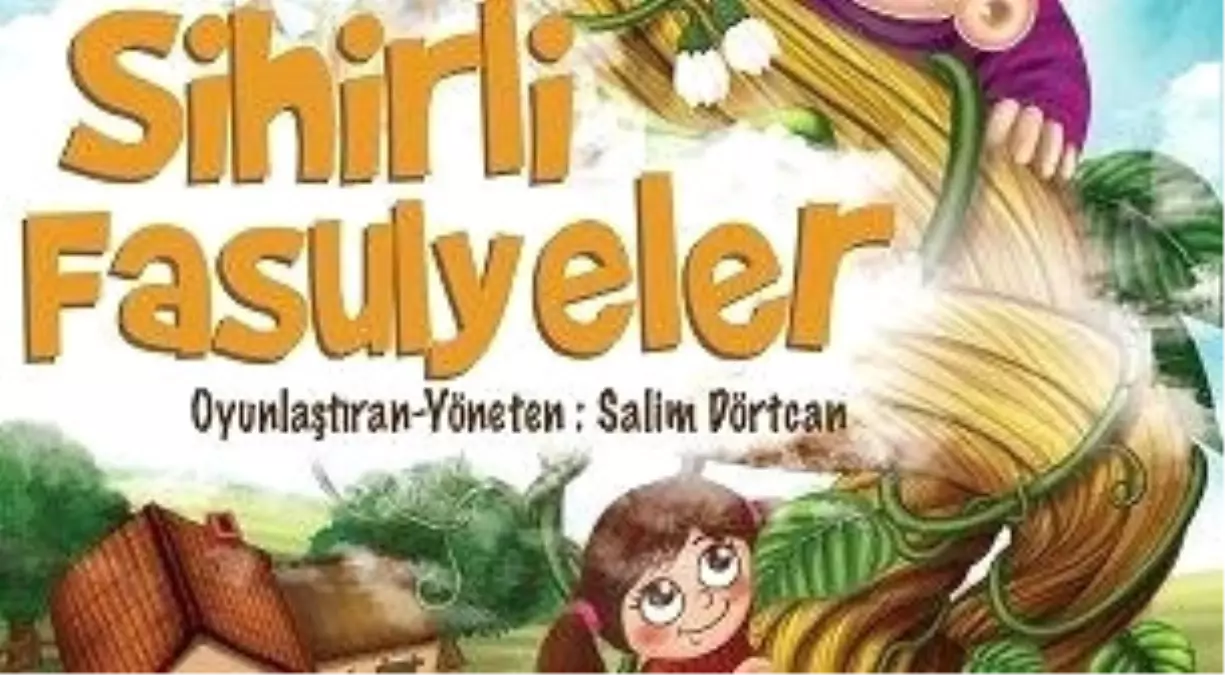 Sihirli Fasulyeler - Tiyatro Mie