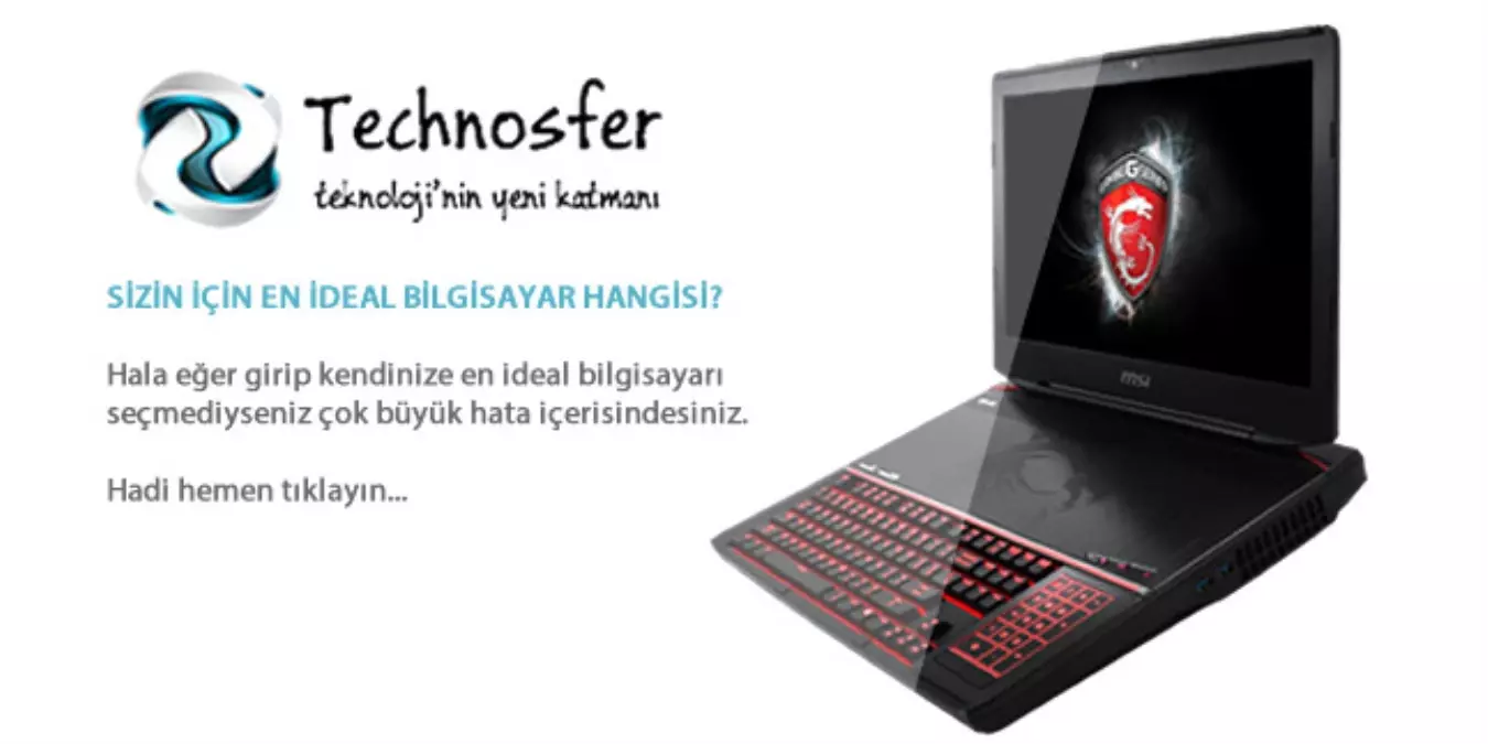 Senin İçin En İyi Bilgisayar Hangisi?
