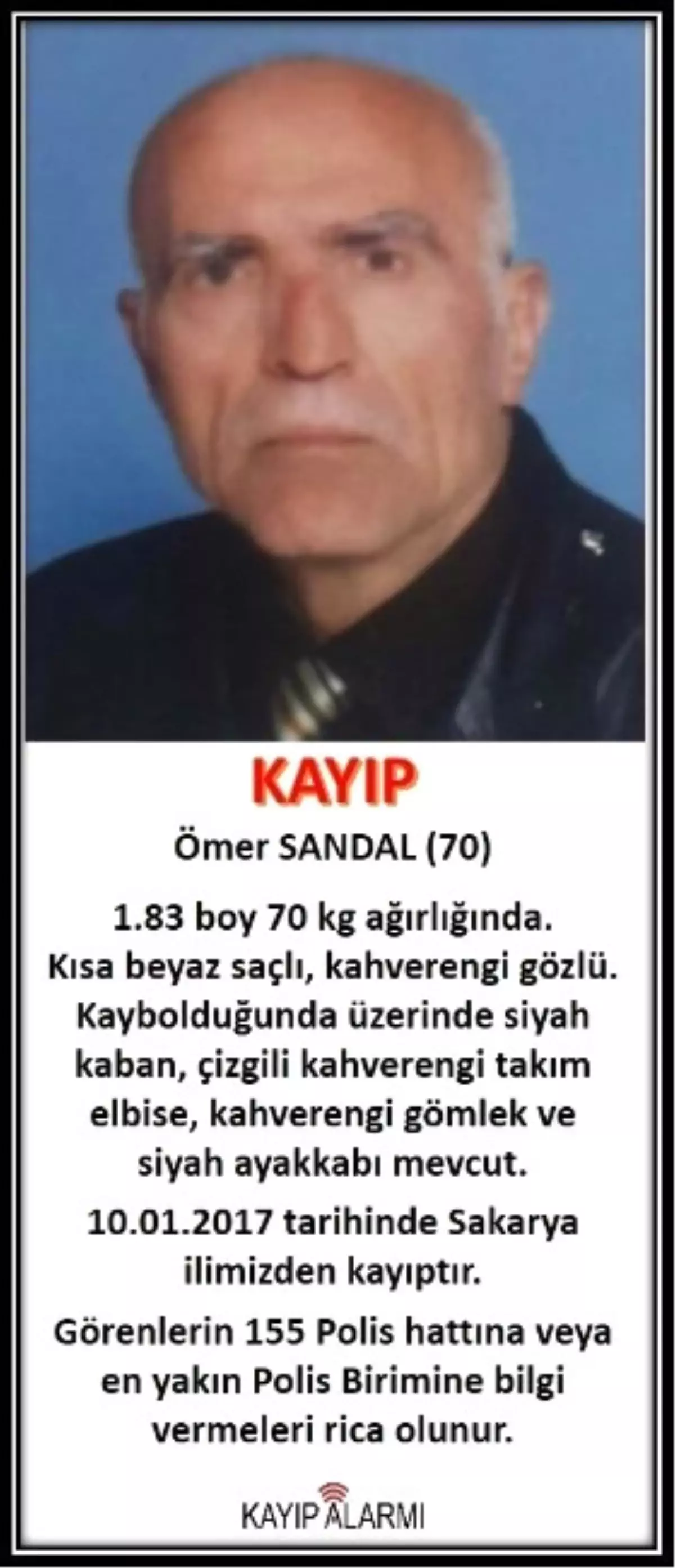 Kaybolan 70 Yaşındaki Yaşlı Adam Her Yerde Aranıyor