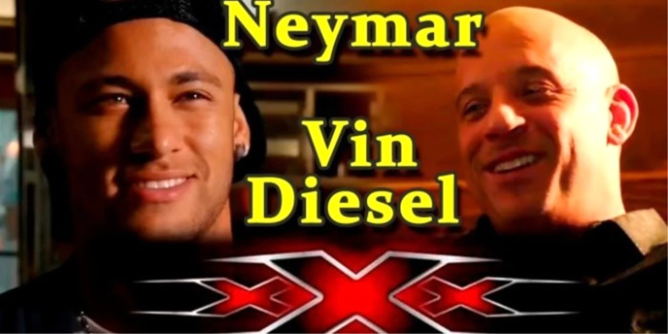Neymar\'ın Filmi "Xxx" Haftaya Sinemalarda!