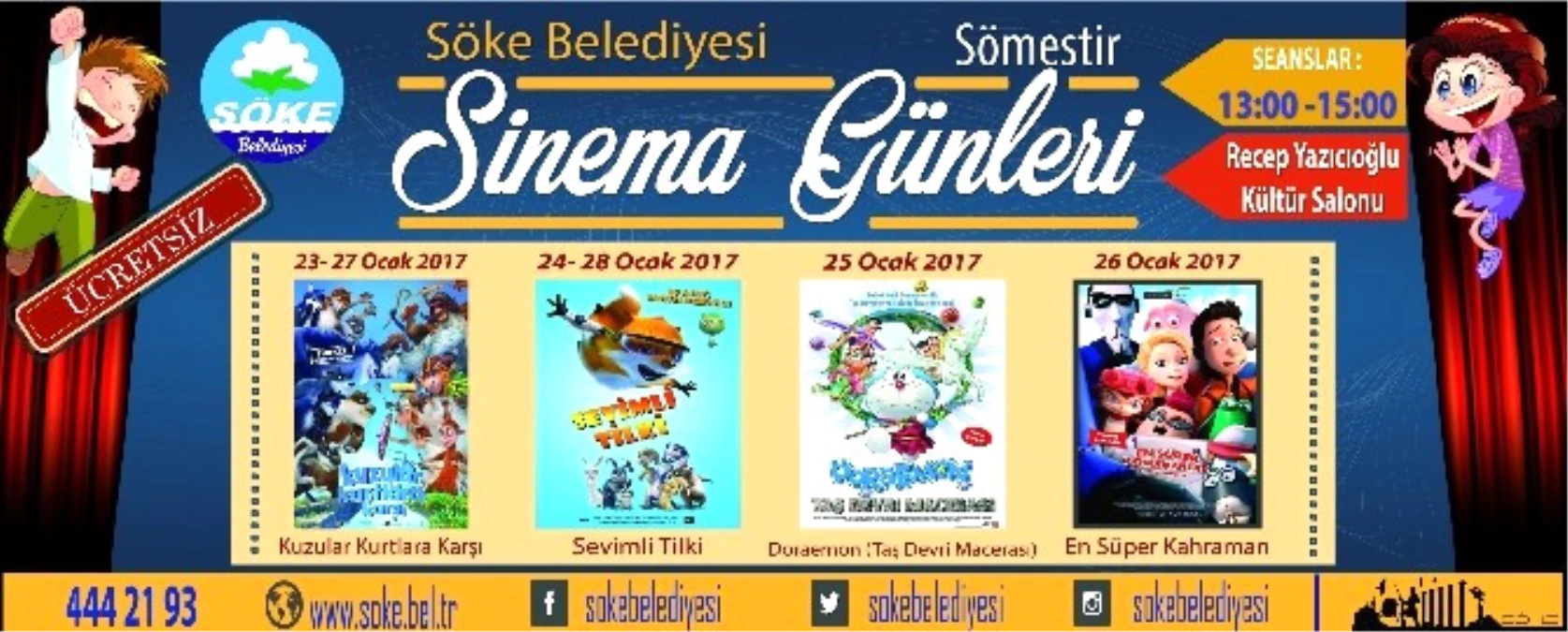 Söke Belediyesi\'nden Sömestr Hediyesi Sinema Günleri