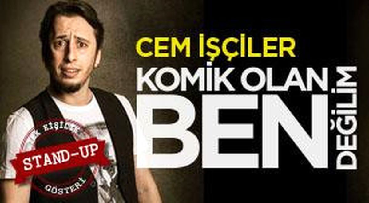 Cem İşçiler - Komik Olan Ben Değilim