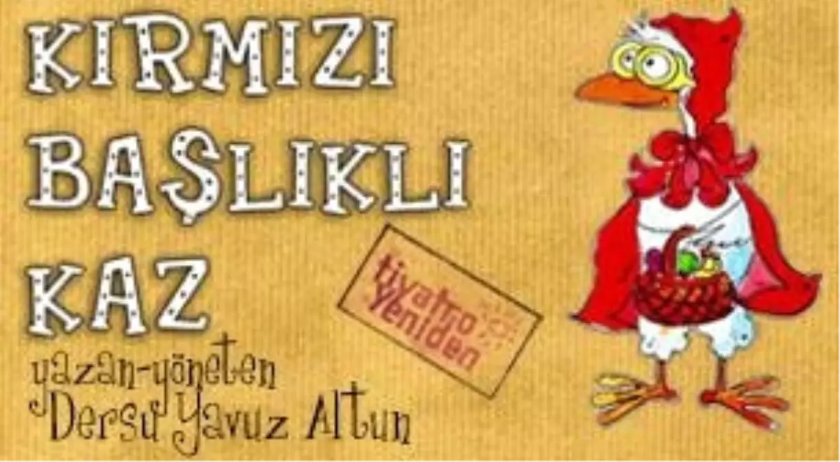 Kırmızı Başlıklı Kaz