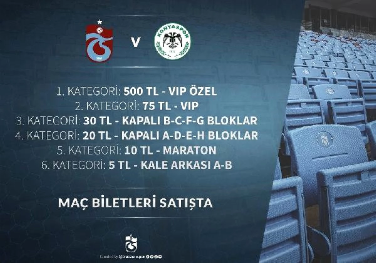 Trabzonspor\'un Atiker Konyaspor Kupa Maçının Bilet Fiyatları Açıklandı