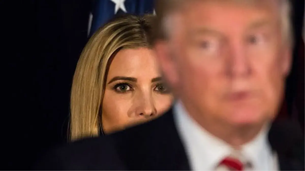 Tüm Dünyanın Gözü, Donald Trump\'ın Gözbebeği Ivanka\'nın Üzerinde