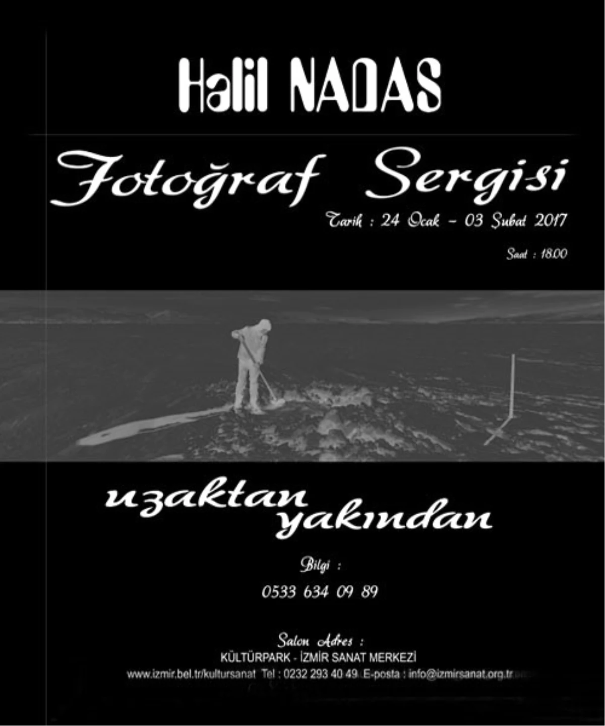 Halil Nadas - Fotoğraf Sergisi
