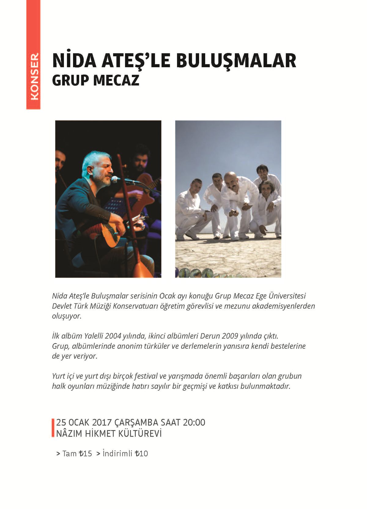 Nida Ateş\'le Buluşmalar Grup Mecaz