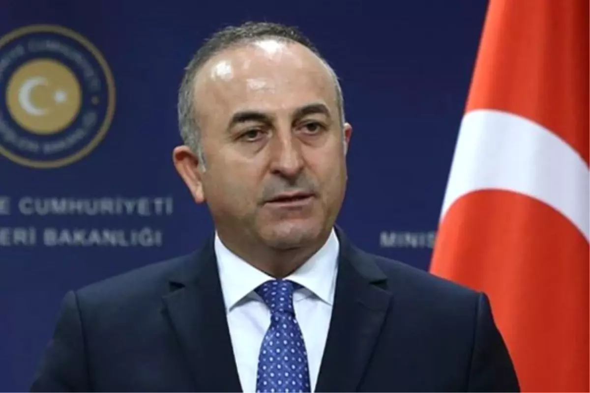 Dışişleri Bakanı Çavuşoğlu\'ndan Yunanistan\'a Tepki