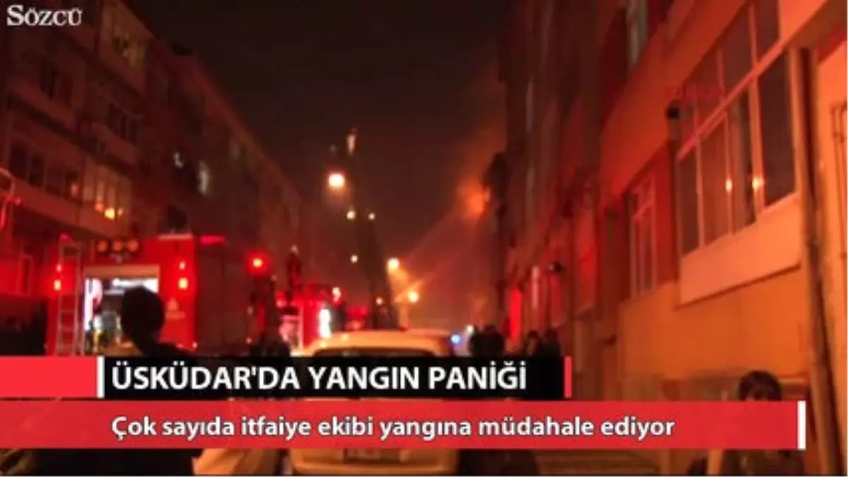 Üsküdar\'da Yangın