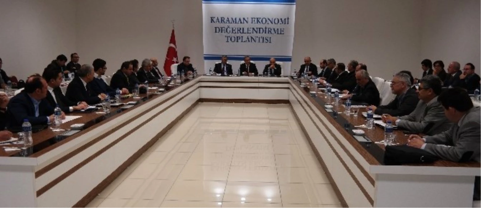 Karaman Ekonomi Değerlendirme Toplantısı Yapıldı