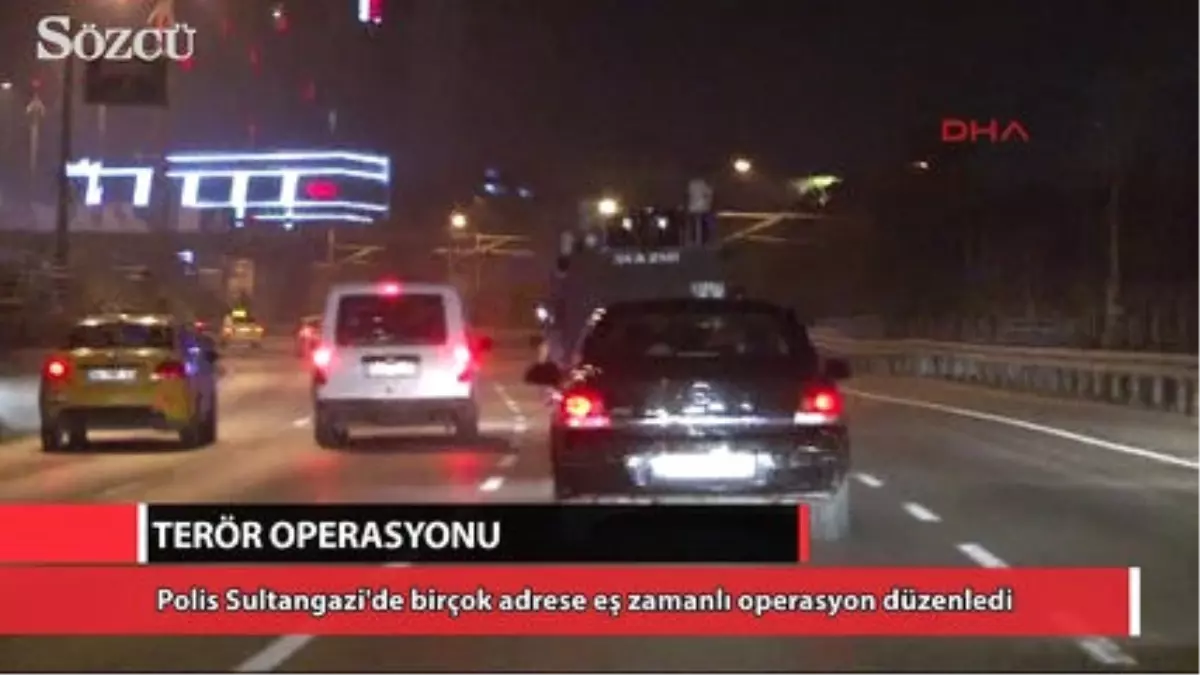 Sultangazi\'de Helikopter Destekli Terör Operasyonu