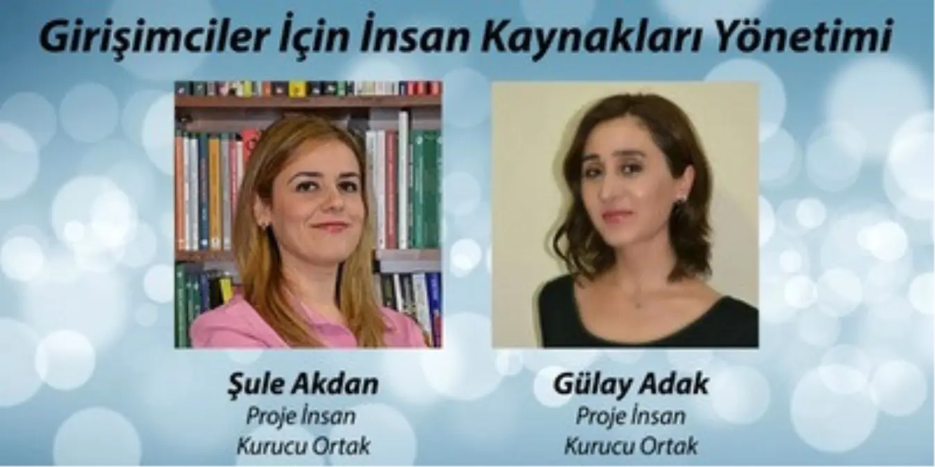 Girişimciler İçin İnsan Kaynakları Yönetimi Semineri