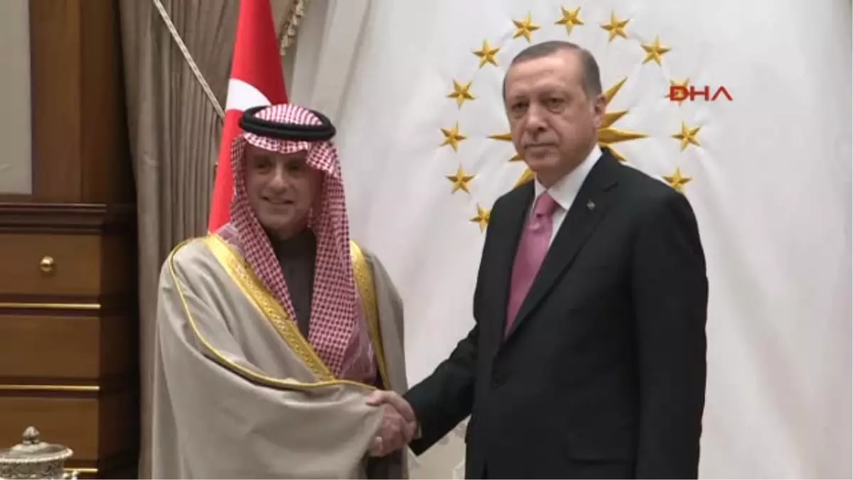 Suudi Arabistan Dışişleri Bakanı Jubeir Cumhurbaşkanlığı Külliyesinde