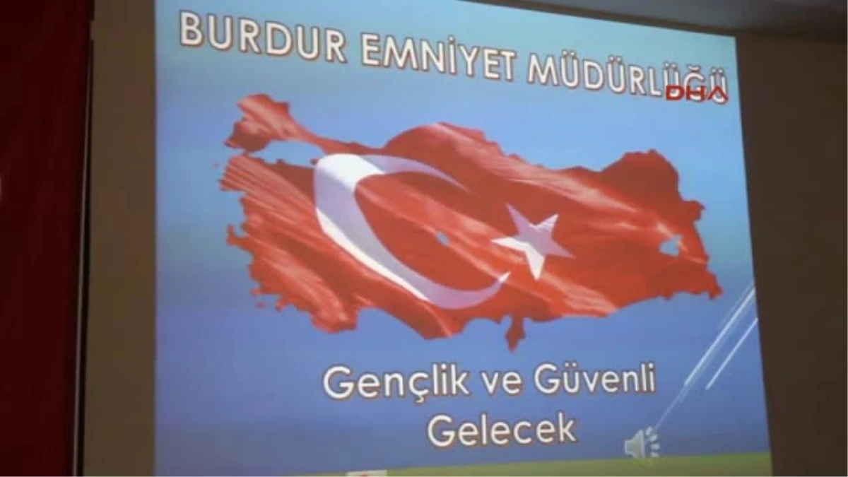 Burdur Emniyetinden Gençlere Konferans